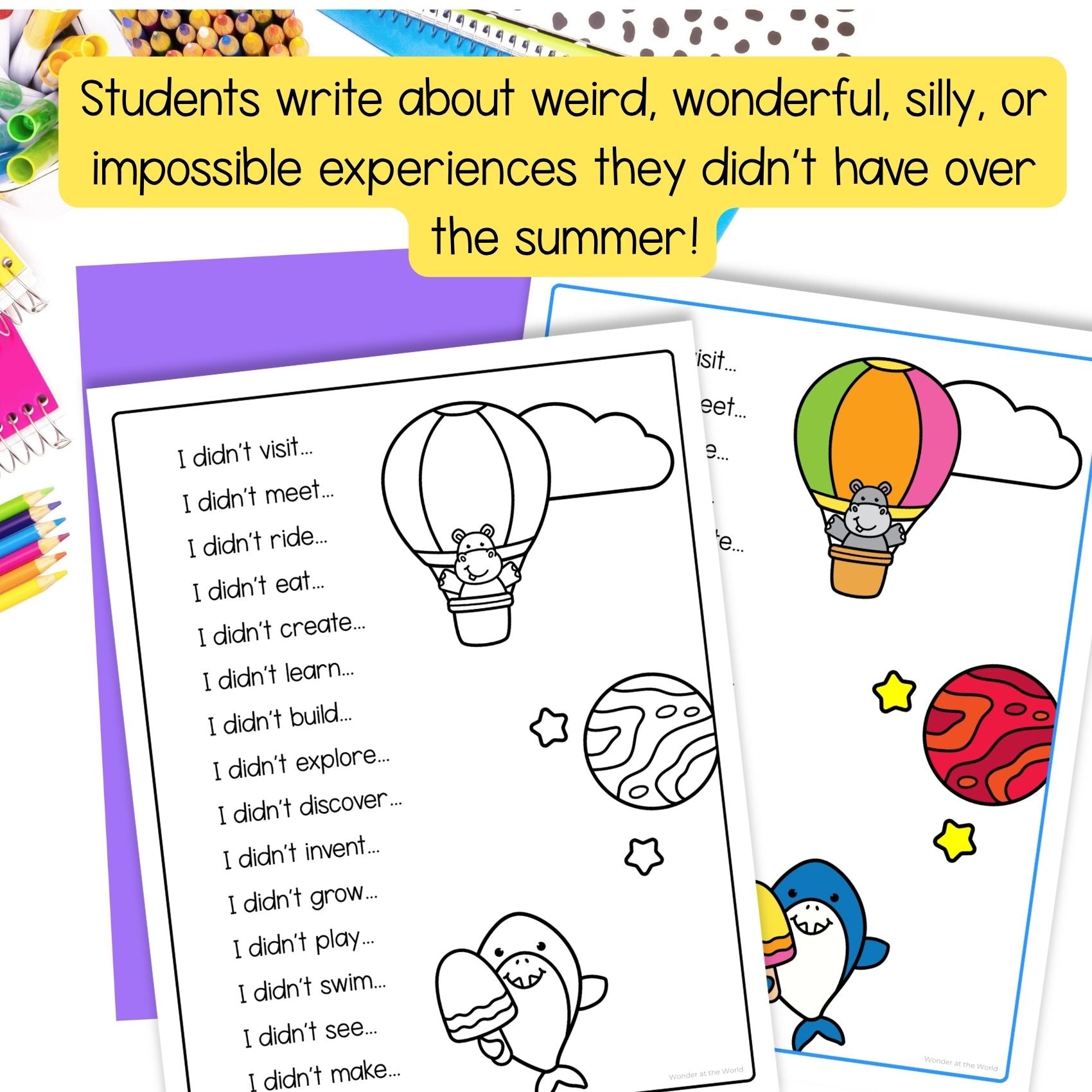 What I didn't do this summer creative writing craft for first week of school